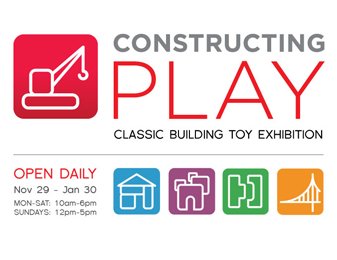 EXHIBITION - Constructing Play: Classic Building Toys @ Philadelphia Center for Architecture | Philadelphia | Pennsylvania | United States